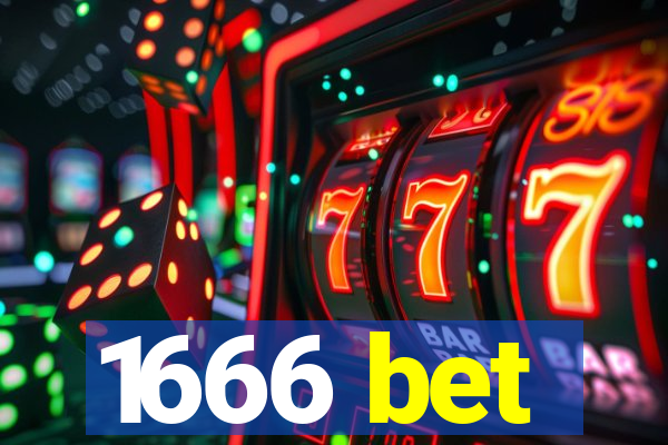 1666 bet